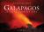 Galápagos : Islands Born of Fire - 10th Anniversary Edition