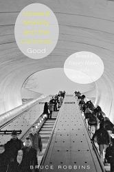 Upward Mobility and the Common Good : Toward a Literary History of the Welfare State
