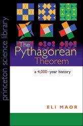 The Pythagorean Theorem : A 4,000-Year History
