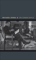 On Conan Doyle : Or, the Whole Art of Storytelling