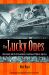 The Lucky Ones : One Family and the Extraordinary Invention of Chinese America - Expanded Paperback Edition