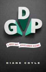 Gdp : A Brief but Affectionate History