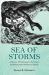 Sea of Storms : A History of Hurricanes in the Greater Caribbean from Columbus to Katrina