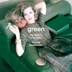 Green : The History of a Color