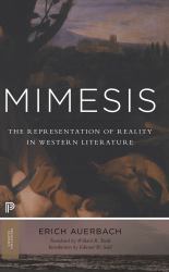 Mimesis : The Representation of Reality in Western Literature - New and Expanded Edition