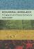 Ecological Mechanics : Principles of Life's Physical Interactions