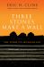 Three Stones Make a Wall : The Story of Archaeology