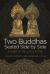 Two Buddhas Seated Side by Side : A Guide to the Lotus Sūtra