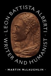Leon Battista Alberti : Writer and Humanist