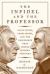 The Infidel and the Professor : David Hume, Adam Smith, and the Friendship That Shaped Modern Thought