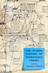 The Hidden History of Conspiracy Theory