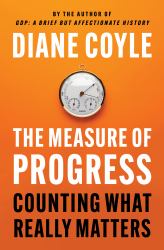The Measure of Progress : Counting What Really Matters