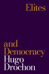 Elites and Democracy