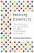 Hacking Diversity : The Politics of Inclusion in Open Technology Cultures