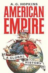 American Empire : A Global History