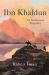 Ibn Khaldun : An Intellectual Biography