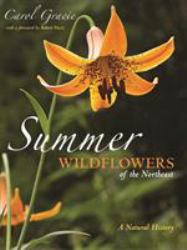 Summer Wildflowers of the Northeast : A Natural History
