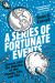 A Series of Fortunate Events : Chance and the Making of the Planet, Life, and You