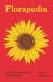 Florapedia : A Brief Compendium of Floral Lore