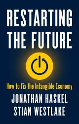 Restarting the Future : How to Fix the Intangible Economy
