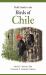 Field Guide to the Birds of Chile