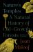 Nature's Temples : A Natural History of Old-Growth Forests Revised and Expanded Nature's Temples : A Natural History of Old-Growth Forests Revised and Expanded