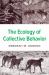 The Ecology of Collective Behavior The Ecology of Collective Behavior