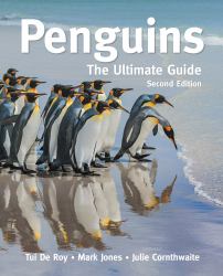 Penguins : The Ultimate Guide Second Edition