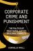 Corporate Crime and Punishment : The Politics of Negotiated Justice in Global Markets
