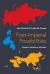 Post-Imperial Possibilities : Eurasia, Eurafrica, Afroasia