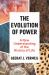 The Evolution of Power : A New Understanding of the History of Life