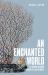 An Enchanted World : The Shared Religious Landscape of Late Antiquity