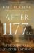 After 1177 B. C. : The Survival of Civilizations