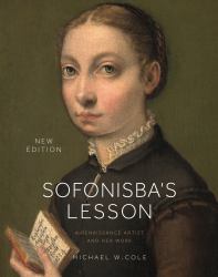 Sofonisba's Lesson, New Edition : A Renaissance Artist and Her Work