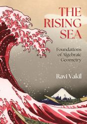 The Rising Sea : Foundations of Algebraic Geometry