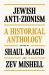 Jewish Anti-Zionism : A Historical Anthology