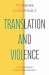 Translation and Violence