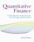 Quantitative Finance : An Introduction to Investments, Asset Pricing, and Derivatives