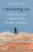 I, Wandering Jew : A Five-Century History of Our Modern Condition