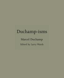Duchamp-Isms