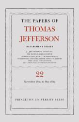 The Papers of Thomas Jefferson, Retirement Series : 1 November 1824 to 3 May 1825