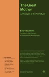 The Great Mother : An Analysis of the Archetype