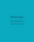 Obrist-Isms Obrist-Isms