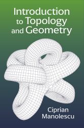 Introduction to Topology and Geometry