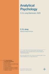 Analytical Psychology : C. G. Jung Seminars 1925