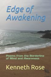Edge of Awakening : Poems from the Borderline of Mind and Awareness