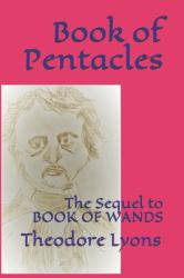 Book of Pentacles : The Sequel to BOOK of WANDS