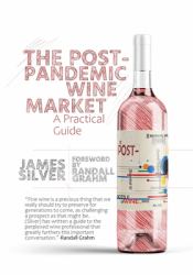 Post-Pandemic Wine Market