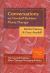 Conversations on Nordoff-Robbins Music Therapy : The Nordoff-Robbins Music Therapy Monograph Series Conversations on Nordoff-Robbins Music Therapy : The Nordoff-Robbins Music Therapy Monograph Series