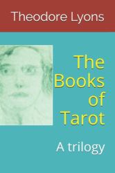 The Books of Tarot : A Trilogy